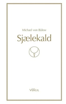 Sjælekald af Michael von Bülow