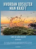 Hvordan udsulter man kræft- uden at sulte sig selv af Jane McLelland
