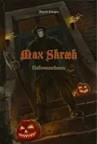 Max Skræk 8: Halloweenfesten