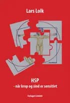HSP - når krop og sind er sensitivt