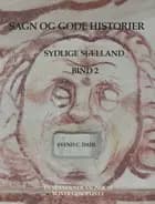 Sagn og gode historier fra sydlige Sjælland