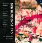 Den blødende bro af Kis Henriksen