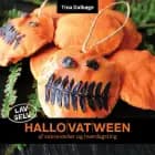 Hallo(vat)ween af vatrondeller og hverdagsting
