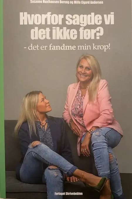 Hvorfor sagde vi det ikke før? af Mille Eigard Andersen