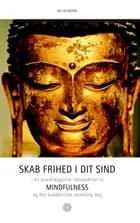 Skab frihed i dit sind