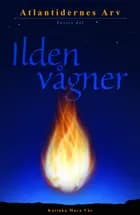 Ilden vågner