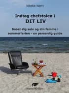 Indtag chefstolen i dit liv