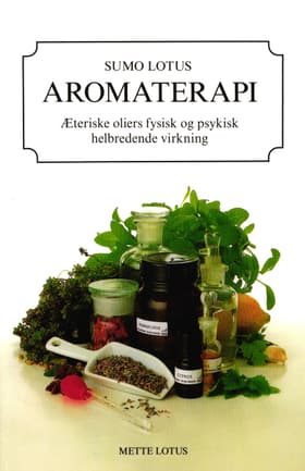 Aromaterapi af Sumo Lotus