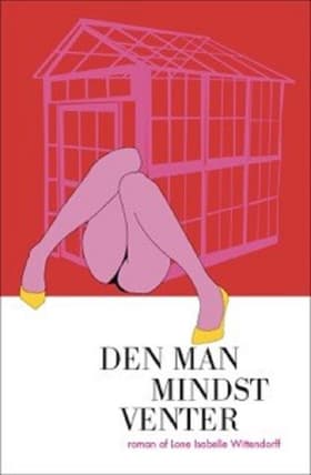 Den man mindst venter af Lone Isabelle Wittendorff