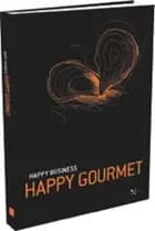 Happy business happy gourmet