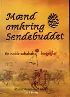 Mænd omkring sendebuddet af Khalid Muhammad Khalid