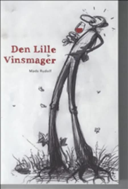 Den lille vinsmager af Mads Rudolf