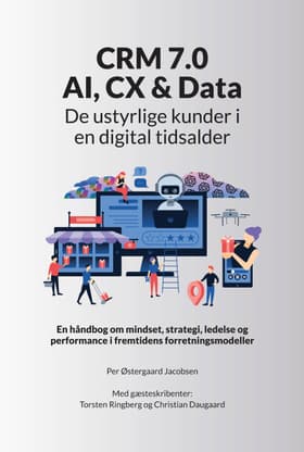 CRM 7.0 - AI, CX & Data af Per Østergaard Jacobsen