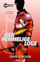 Den hemmelige loge af Charlie Higson