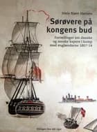 Sørøvere på kongens bud af Niels Bjørn Hansen