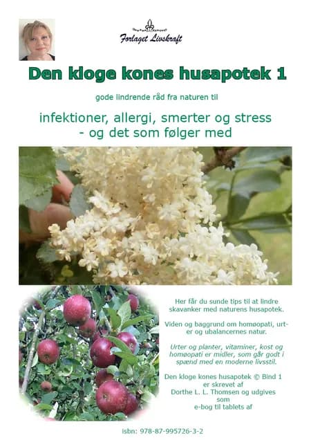 Den kloge kones husapotek 1 af Dorthe Lis Lindgaard-Thomsen