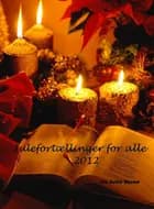 Julefortællinger for alle 2012