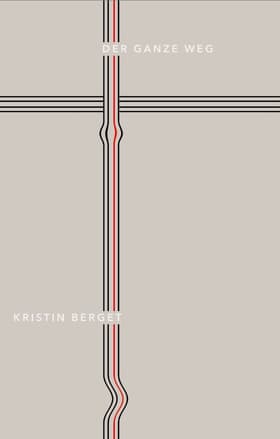Der ganze weg af Kristin Berget