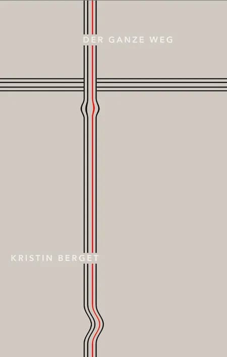 Der ganze weg af Kristin Berget