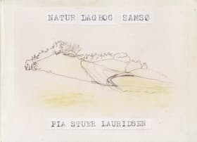 Natur Dagbog Samsø af Pia Stuer Lauridsen
