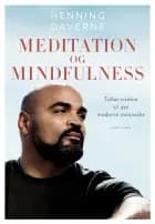 Meditation og mindfulness af Henning Daverne