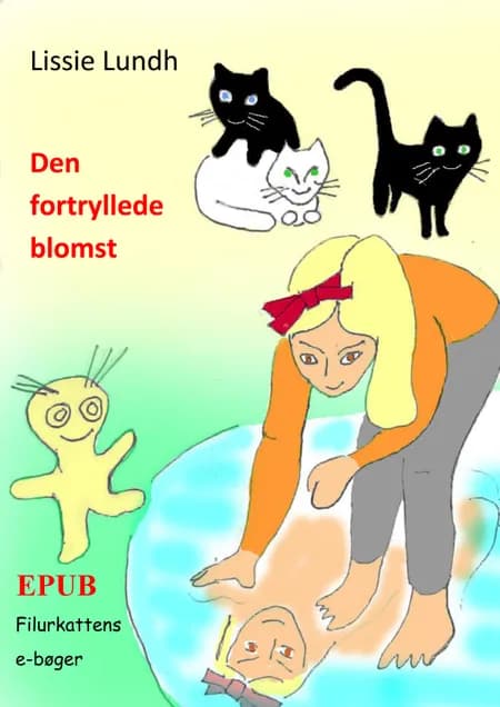 Den fortryllede blomst af Lissie Lundh