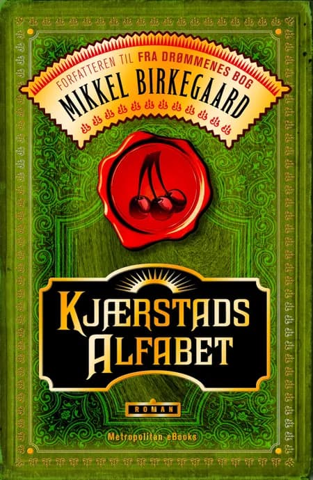 Kjærstads alfabet af Mikkel Birkegaard