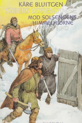 Sabers udsendinge. 2. bind af Kåre Bluitgen