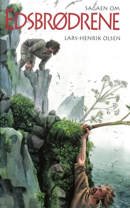 Sagaen om edsbrødrene af Lars-Henrik Olsen