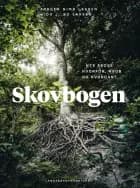 Skovbogen: Nye skove af Jørgen Nimb Lassen og Jørgen Bo Larsen