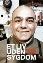 Et liv uden sygdom