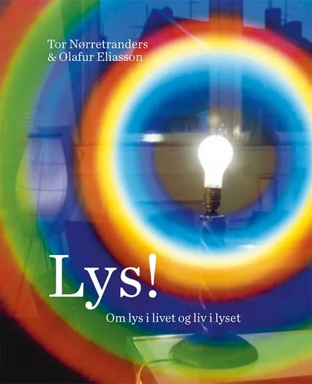 Lys! af Tor Nørretranders