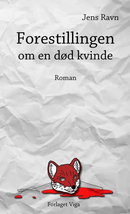 Forestillingen om en død kvinde af Jens Ravn