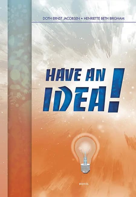 Have an idea! af Doth Ernst Jacobsen