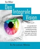 Den Integrale Vision