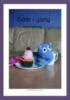 Godt i gang med hækling