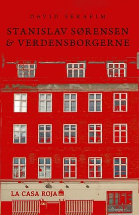 Stanislav Sørensen og verdensborgerne af David Serafim