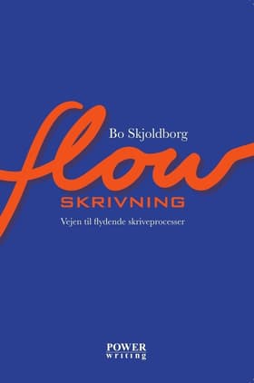 Flowskrivning af Bo Skjoldborg