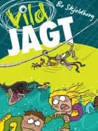 Vild jagt af Bo Skjoldborg