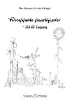 Filosofifulde finurligheder. af Mie Ejlersen","Lotte Schlegel