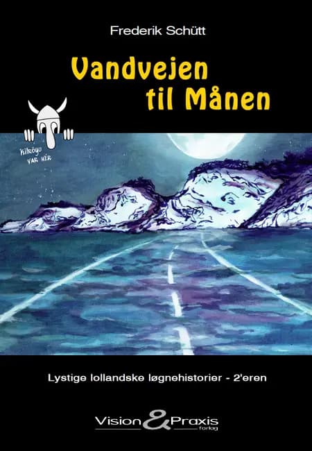 Vandvejen til Månen af Frederik Schütt