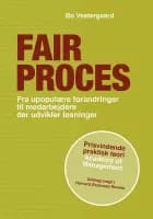 Fair proces af Bo Vestergaard