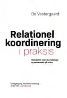 Relationel koordinering i praksis