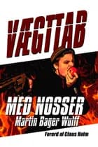 Vægttab Med Nosser af Martin Bager Wulff
