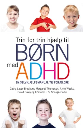 Trin for trin hjælp til børn med ADHD af Margaret Thompson