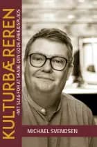 Kulturbæreren af Michael Svendsen