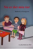 Nu er det min tur - Roberta er besøgsven