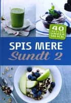 Spis mere sundt 2 af EASIS A/S