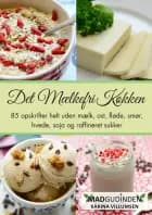 Det Mælkefri Køkken af Karina Villumsen