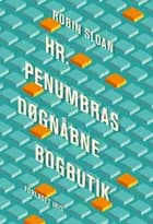 Hr. Penumbras døgnåbne bogbutik